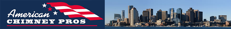 American Chimney Pros - Serving Boston and Beyond